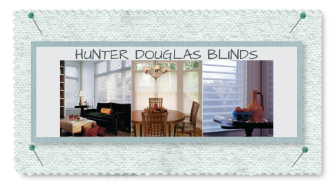 Hunter Douglas Blinds